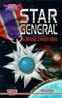 Star General: The Official Strategy Guide (Secrets of the Games Series.) 0761509666 Book Cover
