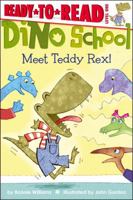 Meet Teddy Rex!: with audio recording 1442449950 Book Cover