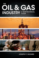 The Petroleum Industry in Nontechnical Language 159370254X Book Cover