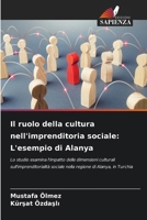 Il ruolo della cultura nell'imprenditoria sociale: L'esempio di Alanya (Italian Edition) 6208533821 Book Cover