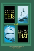 A Little Bit of This and a Little Bit of That B0029J00X2 Book Cover