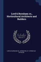 Lord & Burnham co., horticultural architects and builders 1016414935 Book Cover