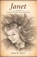 Janet: A Journey through Art and Inspiration B0GZ4RH1B5 Book Cover