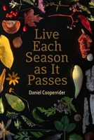Live Each Season As It Passes 0829804269 Book Cover
