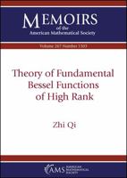 Theory of Fundamental Bessel Functions of High Rank 1470443252 Book Cover