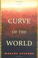 The Curve of the World: A Novel 0743470826 Book Cover