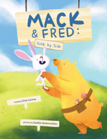 Mack & Fred, Side by Side 1956378480 Book Cover