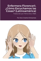 Enfermera Florence®, ¿Cómo Escuchamos las Cosas? (Latinoamérica) 1365089266 Book Cover