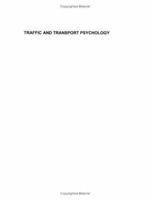 Traffic and Transport Psychology: Proceedings of the Icttp 2000 008043925X Book Cover