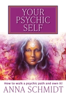 Your Psychic Self 1922629421 Book Cover