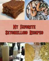 My Favorite Seychellois Recipes: My Very Own Favorite Recipes to Keep and Use 1078276056 Book Cover