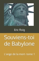 Souviens-toi de Babylone: L'épopée de Charlie - tome 1 B09PPBV9NH Book Cover