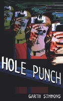 Hole Punch 1914907035 Book Cover