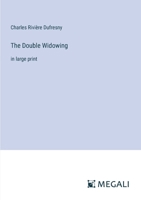 The Double Widowing: in large print 3387040407 Book Cover