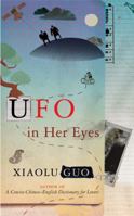 UFO in Her Eyes 0099526670 Book Cover
