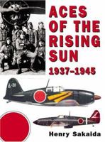 Aces of the Rising Sun 1937-1945 (General Aviation) 1841766186 Book Cover