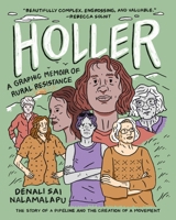 Holler: A Graphic Memoir of Rural Resistance 1643265237 Book Cover