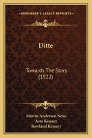 Ditte: Towards The Stars 1166601501 Book Cover