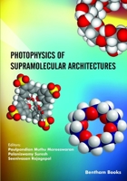 Photophysics of Supramolecular Architectures 9815049216 Book Cover