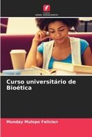 Curso universitário de Bioética 6206874672 Book Cover