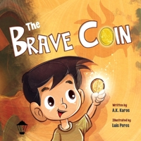 The Brave Coin B0BMY56DM5 Book Cover