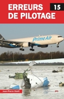 Erreurs de Pilotage 15 (French Edition) 2373011530 Book Cover