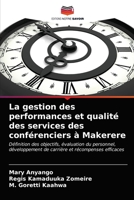 La gestion des performances et qualité des services des conférenciers à Makerere 6203166014 Book Cover