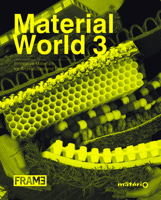 Material World 3: Innovative Materials for Architecture and Design 3034607547 Book Cover