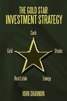 The Gold Star Investment Strategy 1449094503 Book Cover