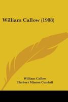 William Callow 0548883211 Book Cover