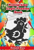Nonograms Logic Puzzles Book: Small to Large Japanese Crossword / Griddlers / Picross / Hanjie Puzzles Take You to Magic Image Worlds: Volume 1 1717560164 Book Cover
