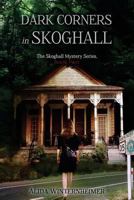 Dark Corners in Skoghall 0991292359 Book Cover
