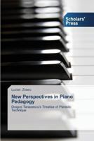 New Perspectives in Piano Pedagogy 3639704851 Book Cover