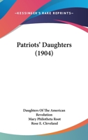 Patriots’ Daughters 1120173604 Book Cover