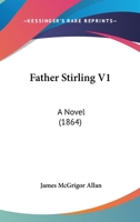 Father Stirling 0469241322 Book Cover
