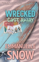 Cast Away (Wrecked) 1998077012 Book Cover