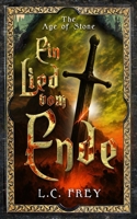 Ein Lied vom Ende: Das Finale des epischen High Fantasy-Abenteuers (The Age of Stone) (German Edition) B0H29BQRD9 Book Cover