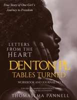 Denton Pl, Tables Turned: Letters From the Heart (A Journal) 1942022808 Book Cover