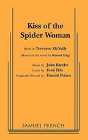 Kiss of the Spider Woman: The Musical 0573695490 Book Cover