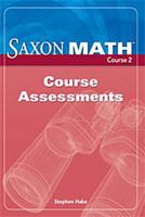Saxon Math Course 2: Assessments 1591418623 Book Cover