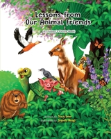 Lessons from our Animal Friends: A children's picture book B0CPD9QD4C Book Cover