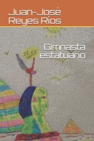 Gimnasta estatuario B089M2FL6H Book Cover