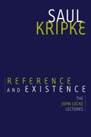 Reference and Existence: The John Locke Lectures 019992838X Book Cover