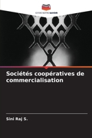 Sociétés coopératives de commercialisation (French Edition) 620760668X Book Cover