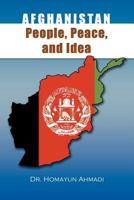Afghanistan: People, Peace, and Idea 1465382232 Book Cover