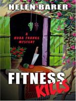 Fitness Kills (Five Star Mystery Series) (Five Star Mystery Series) (Five Star Mystery Series) 1594145857 Book Cover