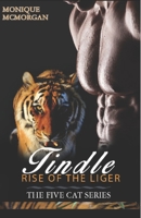 Tindle-Rise Of The Liger: The Five Cat Series B0915HG53B Book Cover