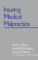 Insuring Medical Malpractice 0195069595 Book Cover