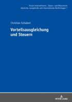 Vorteilsausgleichung und Steuern (Forum Unternehmens-, Steuer- und Bilanzrecht 7) 3631760108 Book Cover