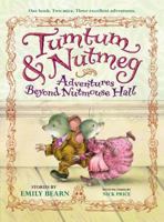 Tumtum & Nutmeg: Adventures Beyond Nutmouse Hall 0316027030 Book Cover